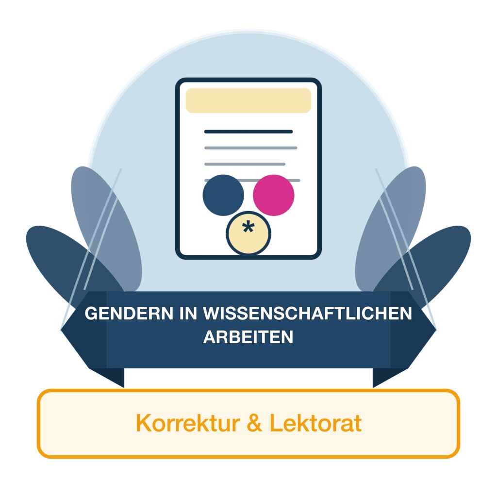 Gendern in wissenschaftlichen Arbeiten mit Beispielen und Regeln